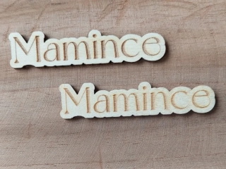 Dřevěný nápis MAMINCE - 6,5 x 1,5 cm
