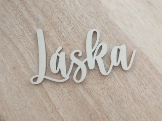 Dřevěný nápis LÁSKA - 7 cm
